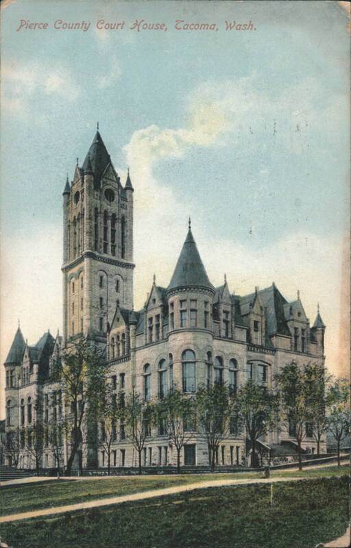 Pierce County Court House, Tacoma, WA Washington