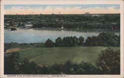 Eastern Wide Waters from Cobb's Hill, Rochester, N. Y. Postcard