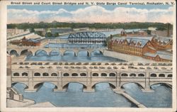 Broad Street and Court Street Bridges and N. Y. State Barge Canal Terminal Postcard