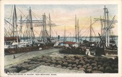 Whaling Ships at Wharf, New Bedford, MASS. Postcard