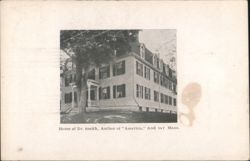 Home of Dr. Smith, Author of 'America,' Andover Postcard