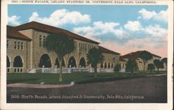 North Facade, Leland Stanford Jr. University Postcard