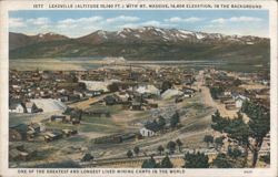 Leadville, CO with Mt. Massive, Mining Camp Postcard