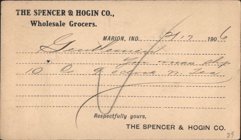 THE SPENCER & HOGIN CO. Wholesale Grocers Order Form, Marion, IN Indiana