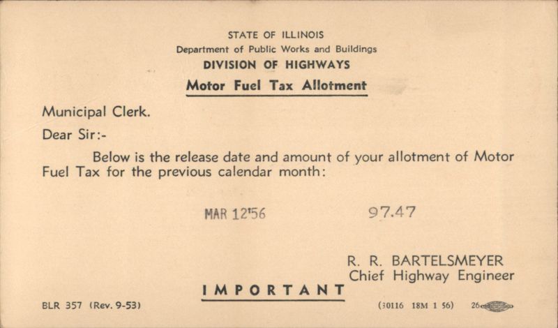 Illinois Motor Fuel Tax Allotment, Chief Highway Engineer R. R. Bartelsmeyer Springfield