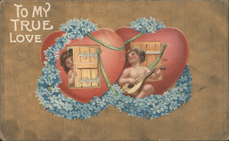 Cherubs in Intertwined Hearts with Flowers, 'TO MY TRUE LOVE' Valentine