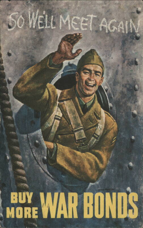WWII Soldier Emerging from Hatch, Buy More War Bonds