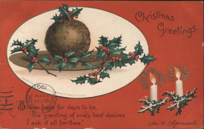 Christmas Pudding with Holly and Candles, Ellen H. Clapsaddle