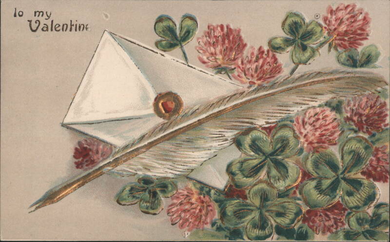 To My Valentine with Envelope, Quill, and Clovers