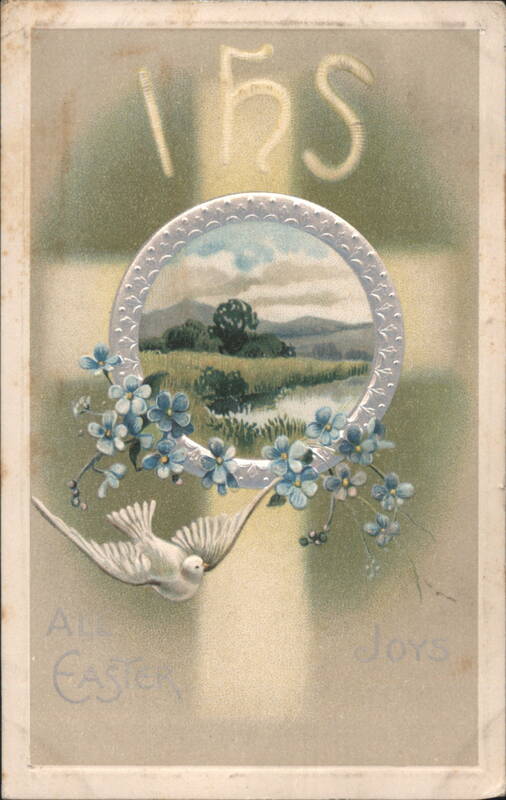 Easter Greeting with IHS, Cross, Dove, Flowers, and Landscape Scene