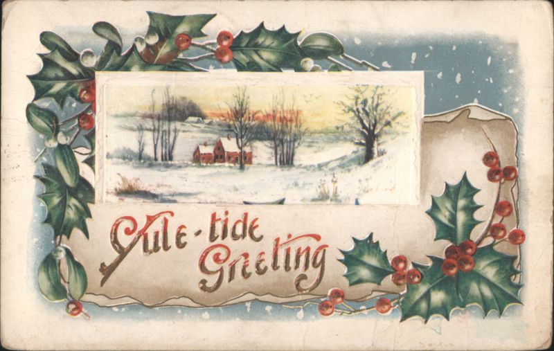 Yule-tide Greeting with Holly and Snowy Winter Landscape
