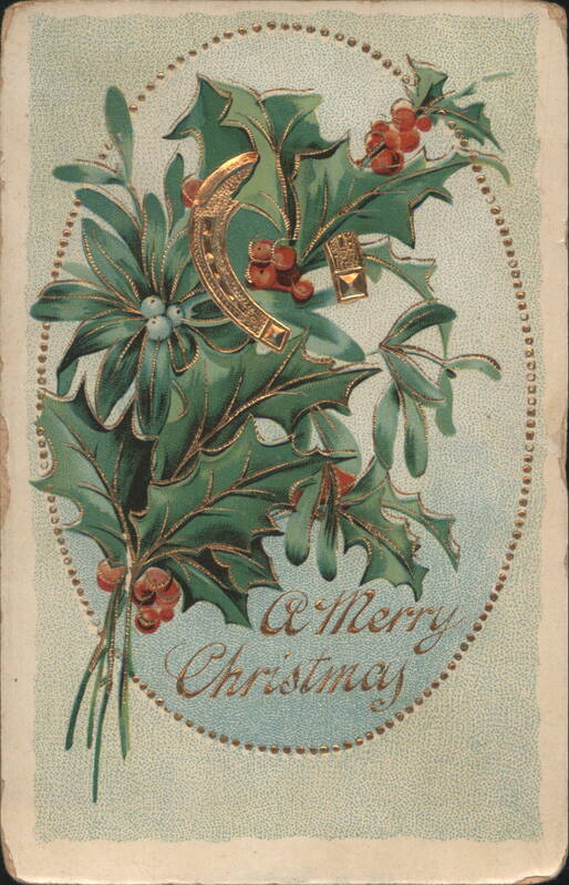 Holly, Mistletoe, Horseshoe & Key with A Merry Christmas Greeting