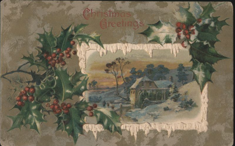 Christmas Greetings with Snowy Mill House & Holly Berries