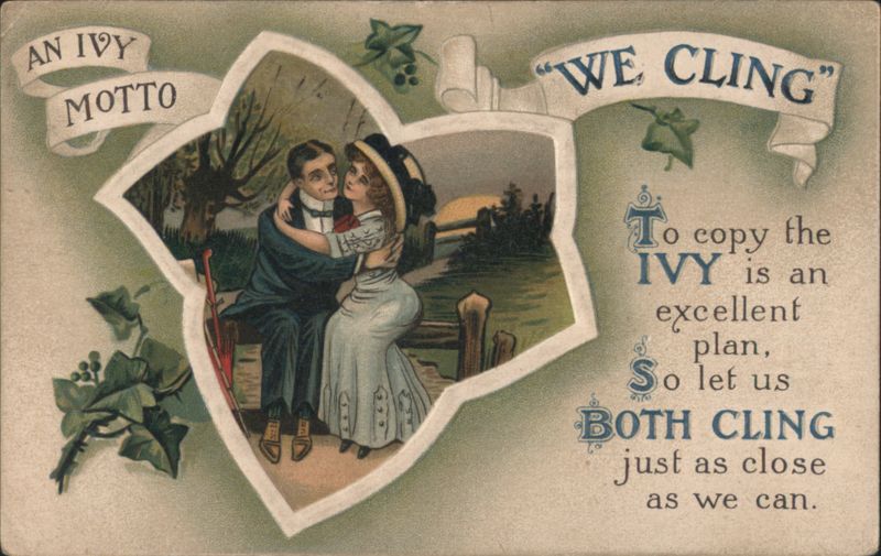 Ivy Motto We Cling, Romantic Couple Embracing on Bench