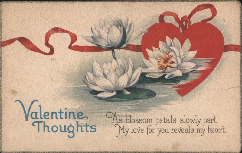 Valentine Thoughts: Red Heart, Water Lilies, and Love Poem