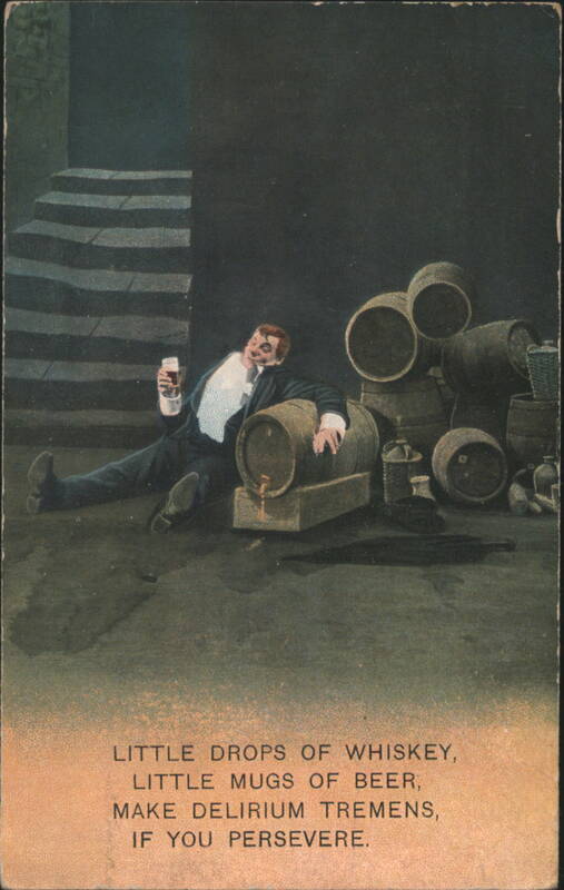 Man Drunk with Whiskey and Beer Barrels, Delirium Tremens Warning