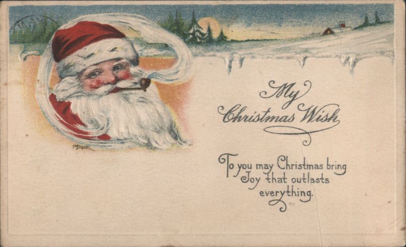 Santa Claus Smoking Pipe, Winter Landscape, My Christmas Wish