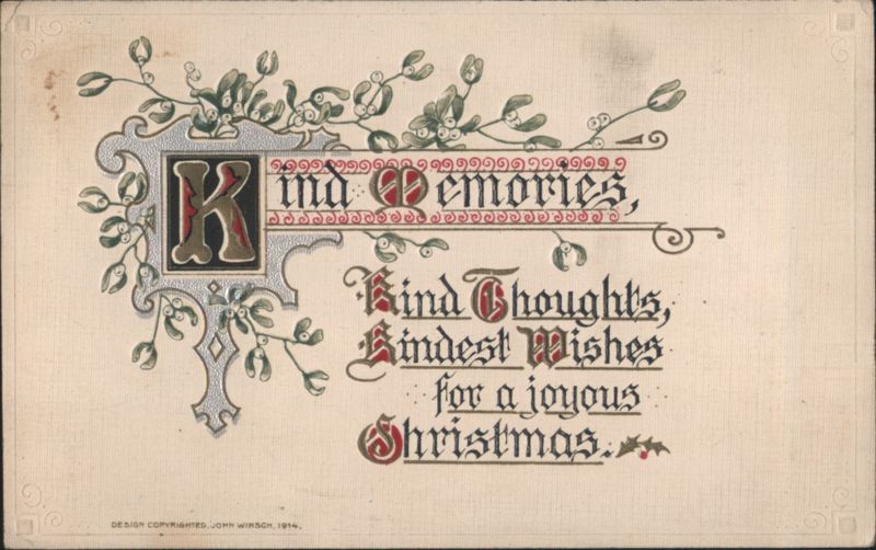 Kind Memories, Kind Thoughts, Kindest Wishes for a joyous Christmas