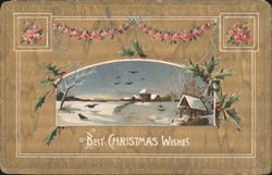 Best Christmas Wishes Winter Village Scene with Roses and Holly Postcard