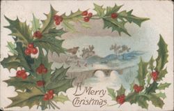 A Merry Christmas Greeting with Holly Border and Winter Village Scene Postcard