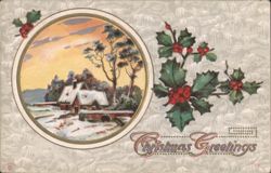 Christmas Greetings: Winter Landscape with Snow-Covered House and Holly Berries Postcard