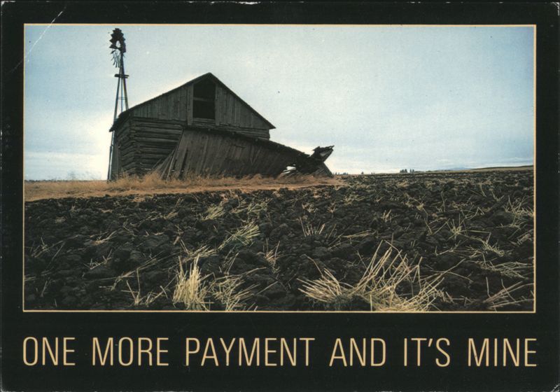 ONE MORE PAYMENT AND IT'S MINE - Dilapidated Barn Windmill