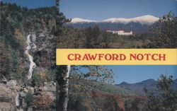 Crawford Notch, Presidential Range, Waterfalls, Hotel Postcard