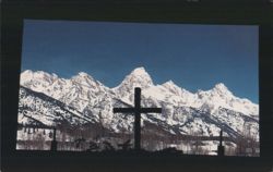 Chapel of the Transfiguration Cross, Teton Range Postcard
