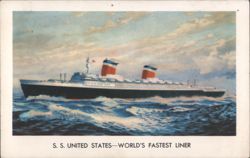 S. S. UNITED STATES—WORLD'S FASTEST LINER Postcard