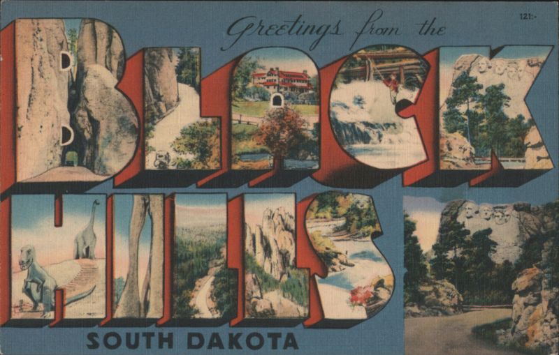 Greetings from the Black Hills South Dakota