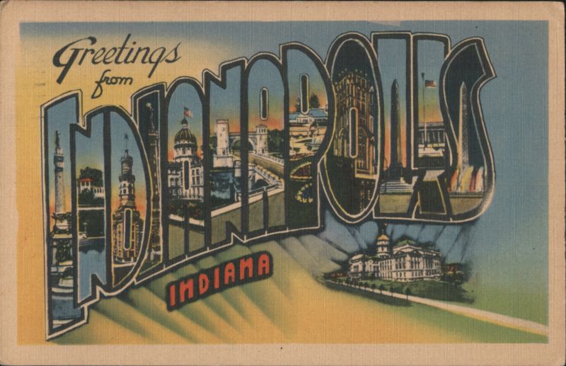 Greetings from Indianapolis Indiana Letter View