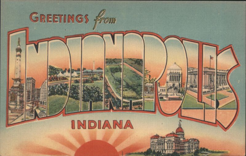Greetings from Indianapolis Indiana Letter View