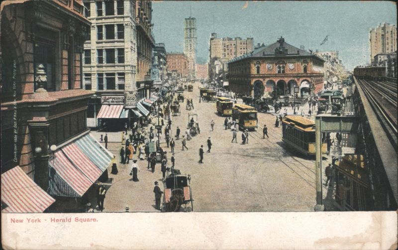 Herald Square, Streetcars, Elevated Train New York