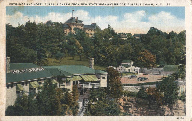 Entrance and Hotel Ausable Chasm from New State Highway Bridge New York