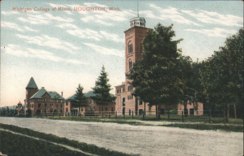 Michigan College of Mines, Houghton, Mich.