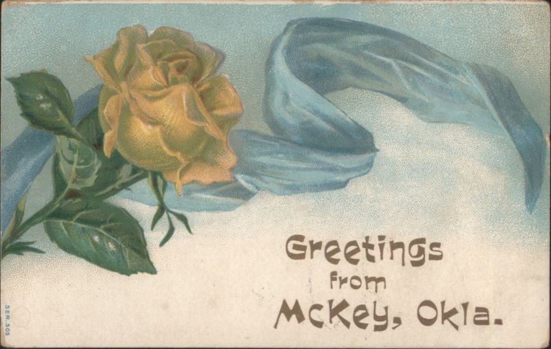 Yellow Rose and Blue Ribbon, Greetings McKey Oklahoma