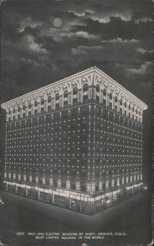 Gas and Electric Building at Night, Best Lighted Building Denver Colorado