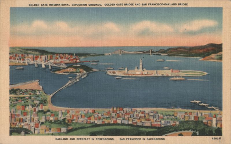 Golden Gate International Exposition, Golden Gate & SF-Oakland Bridges San Francisco California