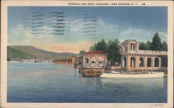 Pergola & Boat Landing, Lake George, NY Postcard