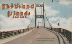 Thousand Islands International Bridge, Canadian Span Postcard