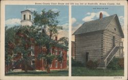 Brown County Court House and Old Log Jail Postcard