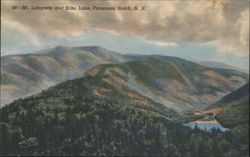 Mt. Lafayette and Echo Lake, Franconia Notch Postcard