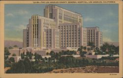 The Los Angeles County General Hospital Postcard