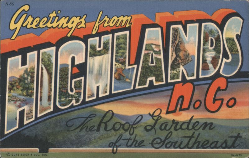 Greetings from Highlands, The Roof Garden of the Southeast North Carolina