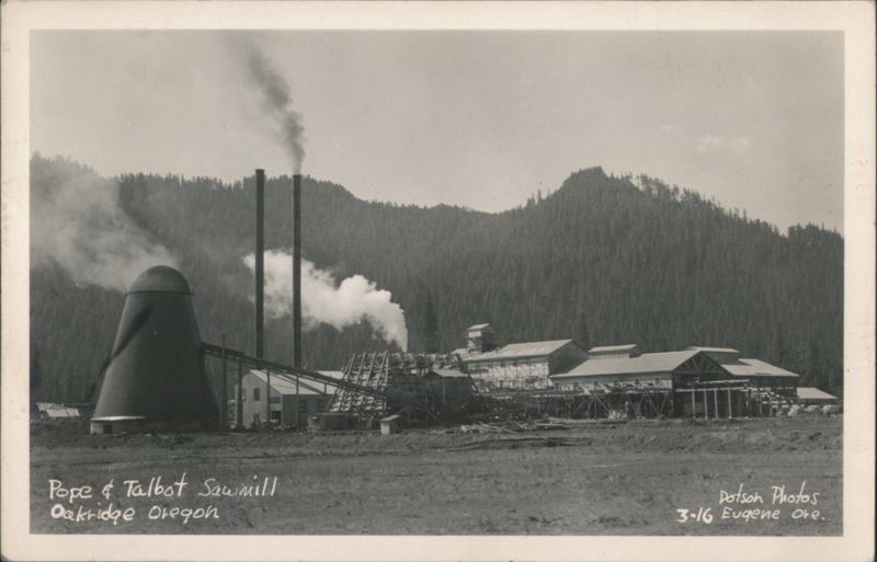 Pope & Talbot Sawmill, Oakridge, Oregon