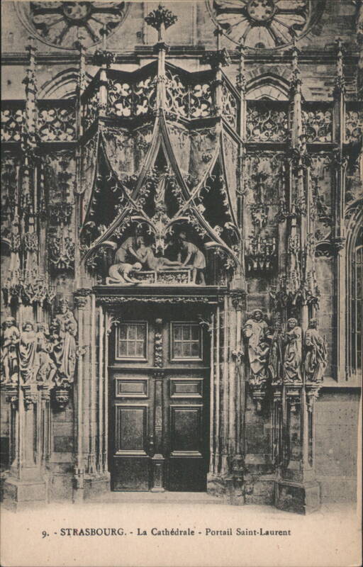 Strasbourg Cathedral, Saint-Laurent Portal France