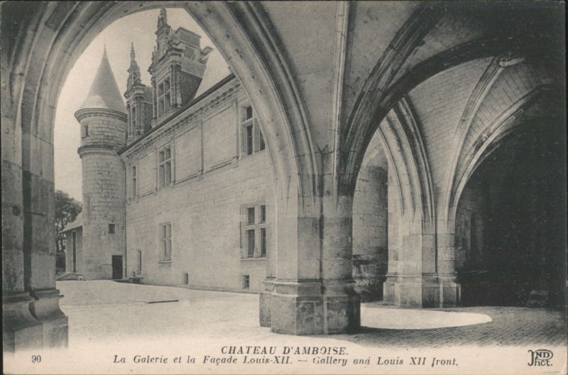 Château d'Amboise, Louis XII Gallery & Front France