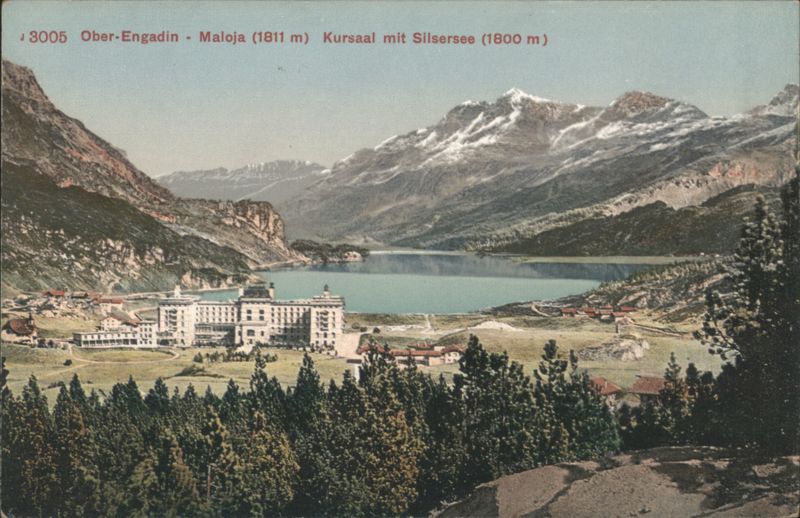 Ober-Engadin - Maloja Kursaal mit Silsersee Switzerland