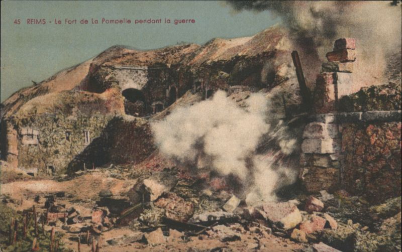 Reims - Fort de La Pompelle during the War France