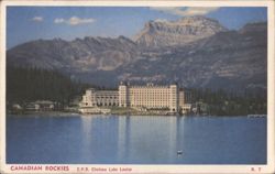 Chateau Lake Louise, Canadian Rockies Postcard